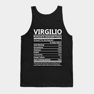 Virgilio Name T Shirt - Virgilio Nutritional and Undeniable Name Factors Gift Item Tee Tank Top